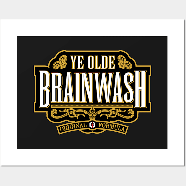 Ye Olde BRAINWASH Wall Art by Grandeduc